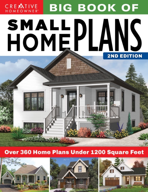 Book cover of: Big Book of Small Home Plans, 2nd Edition. By: Design America Inc.