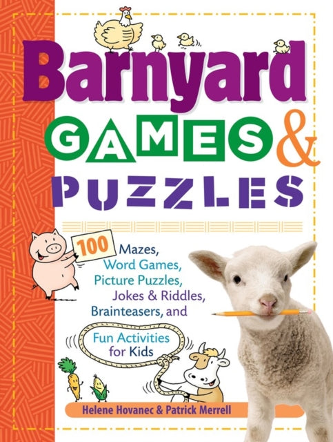Book cover of: Barnyard Games & Puzzles. By: Helene Hovanec