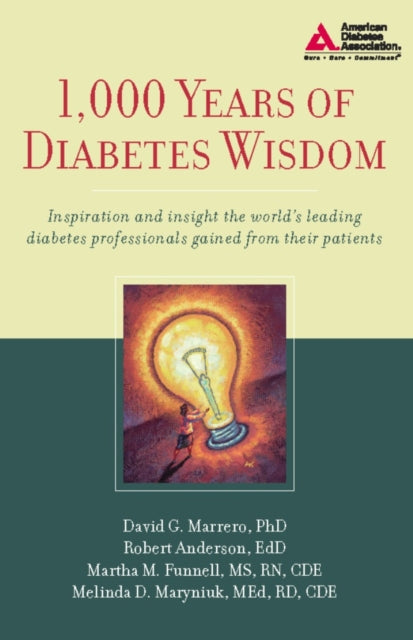 Book cover of: 1,000 Years of Diabetes Wisdom. By: David G. Marrero