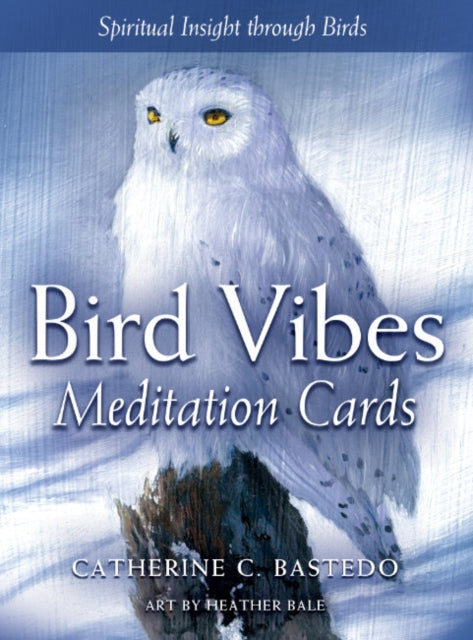 Book cover of: Bird Vibes Meditation Cards