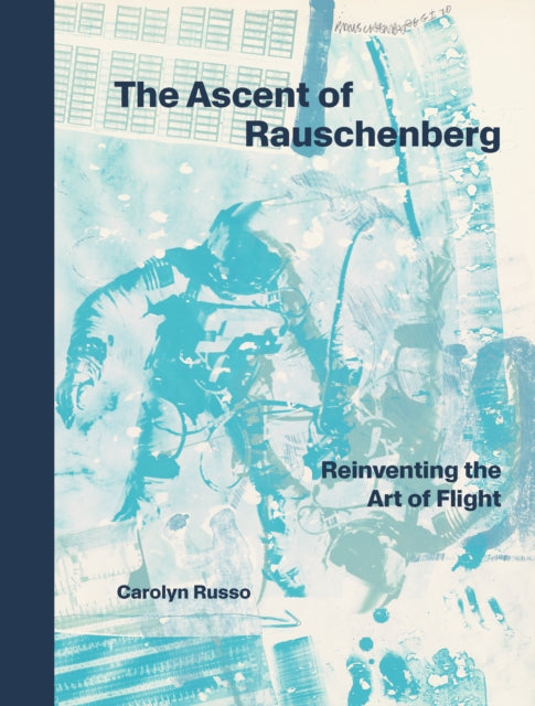 Book cover of: Ascent of Rauschenberg