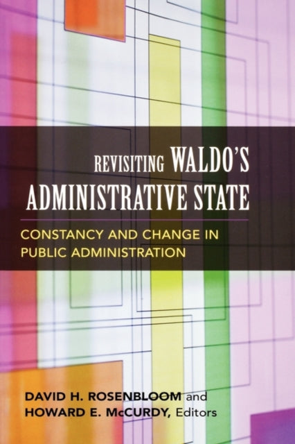 Book cover of: Revisiting Waldo's Administrative State