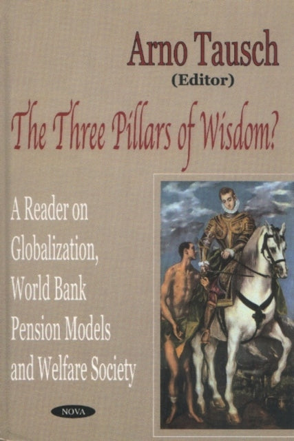 Book cover of: Three Pillars of Wisdom?. By: Arno Tausch