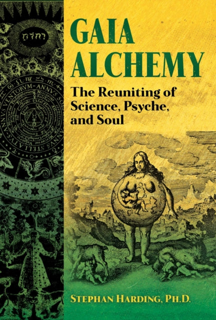 Book cover of: Gaia Alchemy. By: Stephan Harding