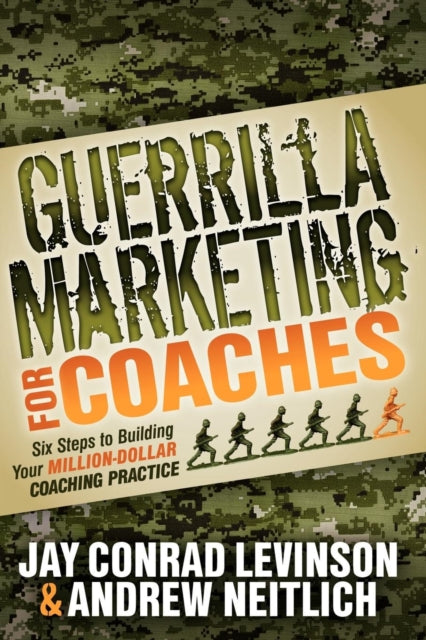 Book cover of: Guerrilla Marketing for Coaches