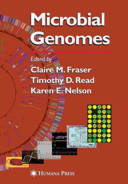 Book cover of: Microbial Genomes. By: Claire M. Fraser