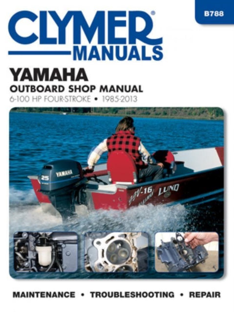 Book cover of: Yamaha 6-100 Hp Clymer Outboard Motor Repair Manual. By: Haynes Publishing