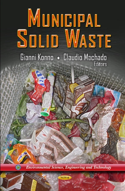 Book cover of: Municipal Solid Waste. By: Gianni Konno
