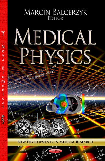 Book cover of: Medical Physics. By: Marcin Balcerzyk