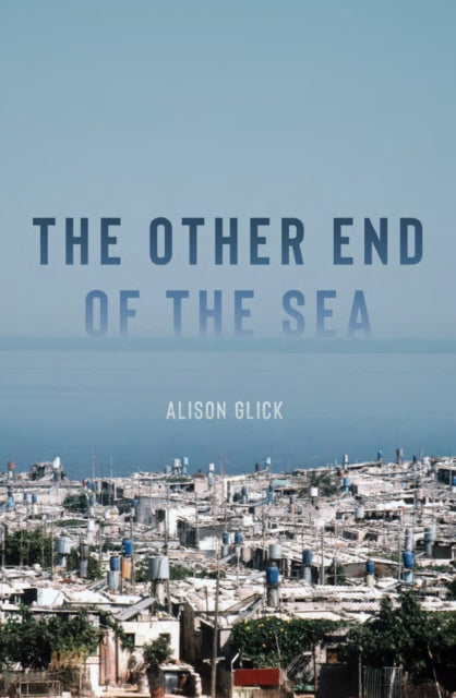 Book cover of: Other End of the Sea. By: Alison Glick