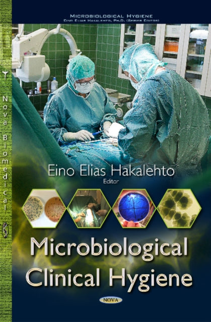 Book cover of: Microbiological Clinical Hygiene. By: Eino Elias Hakalehto