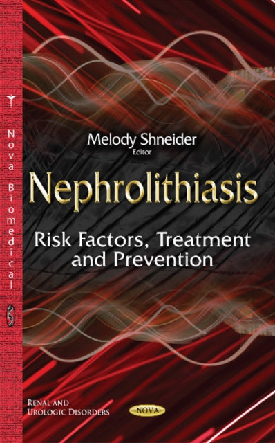 Book cover of: Nephrolithiasis. By: Melody Shneider