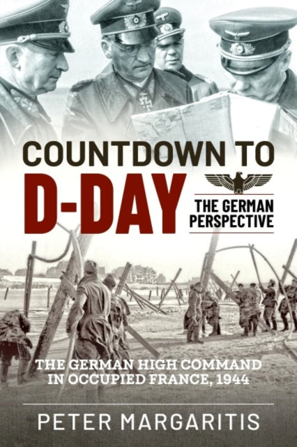 Book cover of: Countdown to D-Day. By: Peter Margaritis