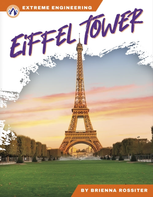 Book cover of: Eiffel Tower. By: Brienna Rossiter