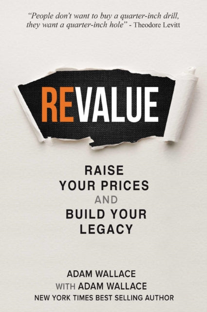 Book cover of: (Re)Value. By: Adam Wallace