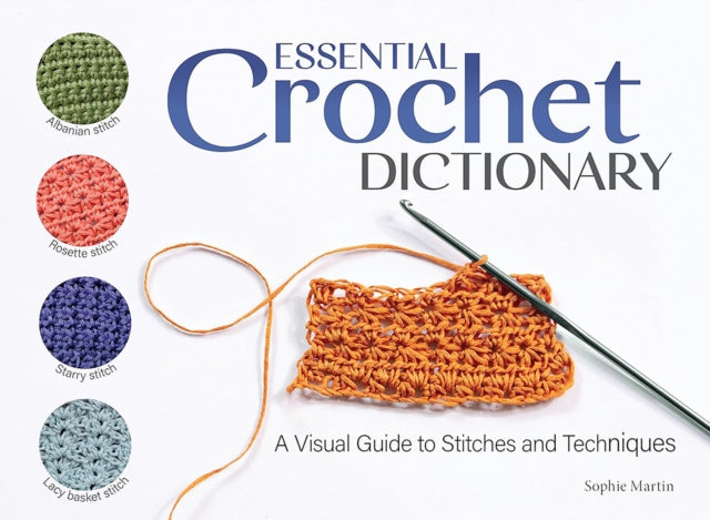 Book cover of: Essential Crochet Dictionary