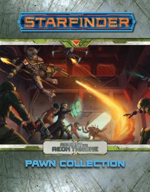 Book cover of: Starfinder Pawns: Against the Aeon Throne Pawn Collection