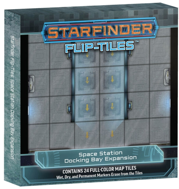 Book cover of: Starfinder Flip-Tiles: Space Station Docking Bay Expansion