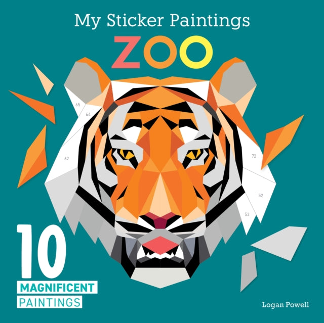 Book cover of: My Sticker Paintings: Zoo. By: Logan Powell