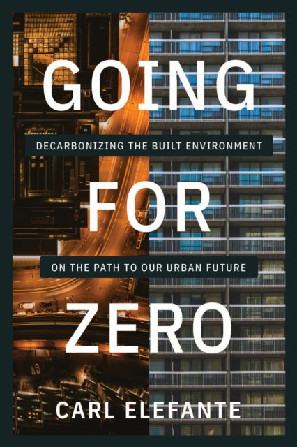 Book cover of: Going for Zero. By: Carl Elefante