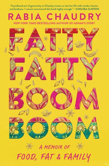 Book cover of: Fatty Fatty Boom Boom. By: Rabia Chaudry
