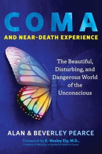 Book cover of: Coma and Near-Death Experience. By: Alan Pearce