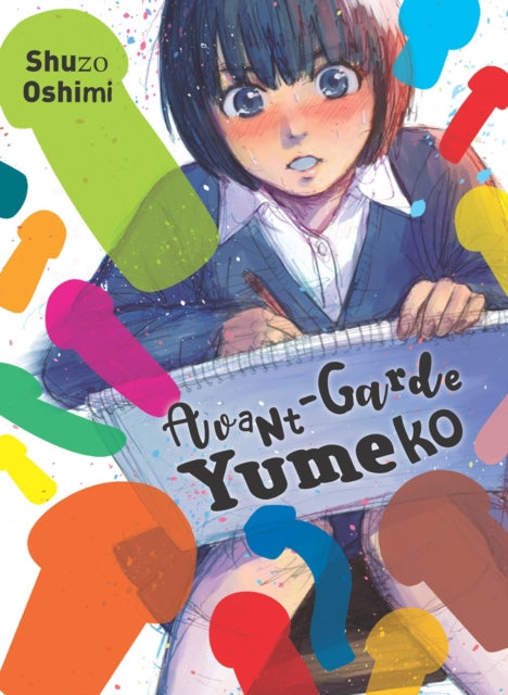 Book cover of: Avant-garde Yumeko. By: 押見修造