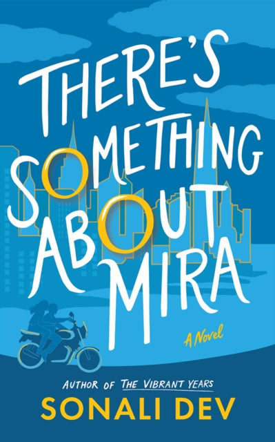 Book cover of: There's Something About Mira