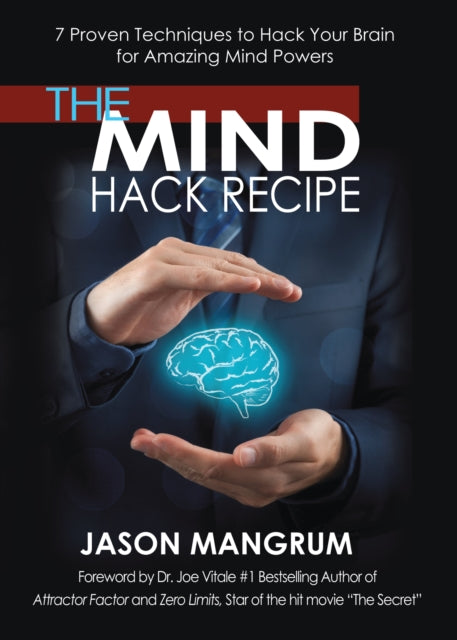 Book cover of: Mind Hack Recipe. By: Jason Mangrum