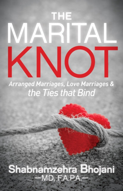 Book cover of: Marital Knot. By: Shabnamzehra Bhojani