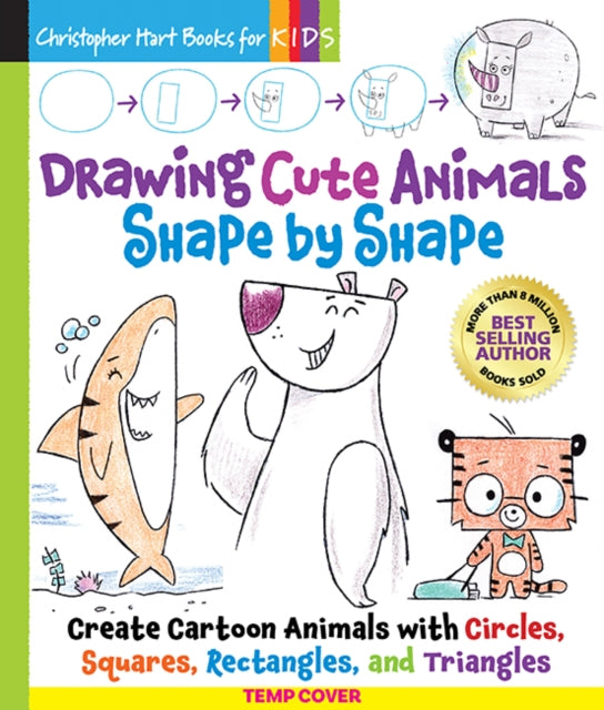 Book cover of: Drawing Cute Animals Shape by Shape