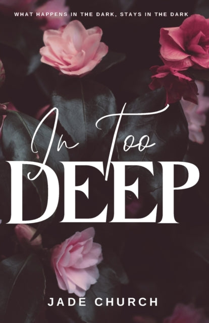 Book cover of: In Too Deep