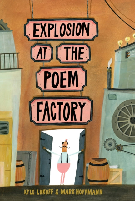 Book cover of: Explosion at the Poem Factory. By: Kyle Lukoff