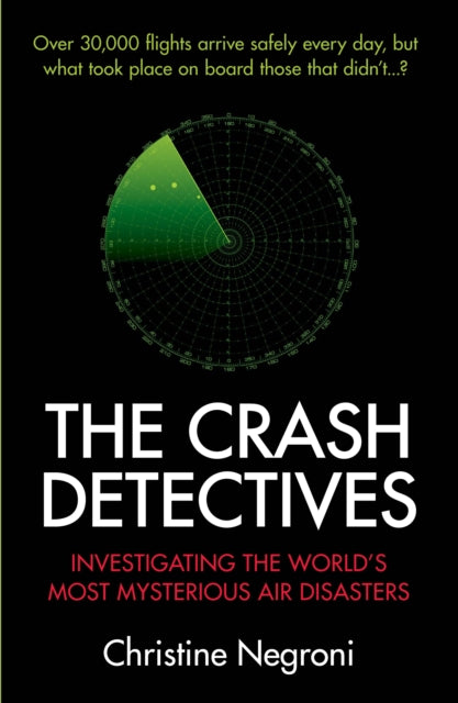 Book cover of: Crash Detectives. By: Christine Negroni