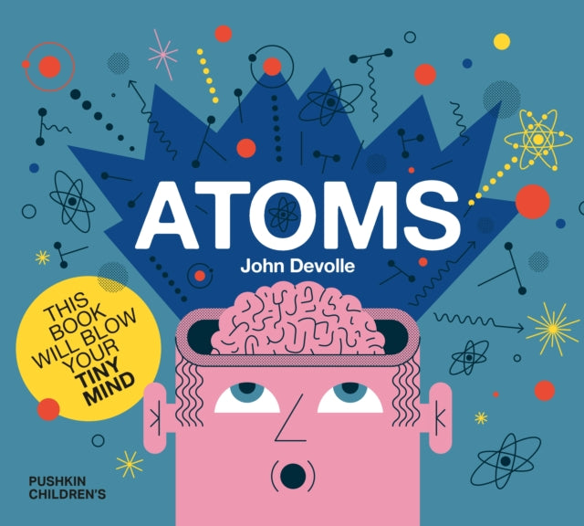 Book cover of: Atoms. By: John Devolle