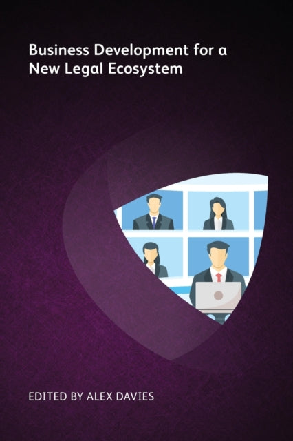 Book cover of: Business Development for a New Legal Ecosystem. By: Michelle Murray