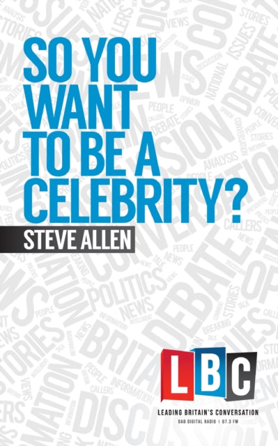 Book cover of: So You Want to be a Celebrity. By: Steve Allen