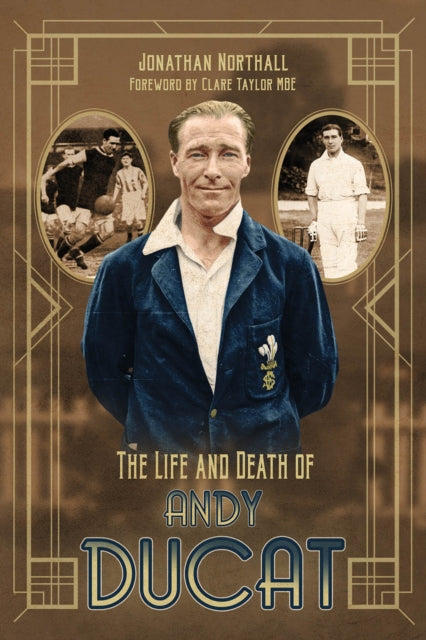 Book cover of: Life and Death of Andy Ducat. By: Jonathan Northall