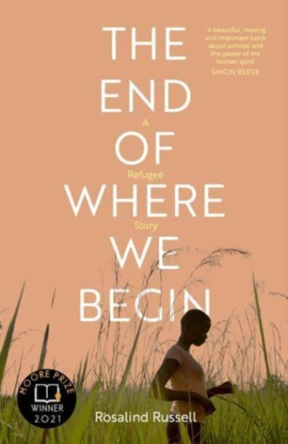Book cover of: End of Where We Begin: A Refugee Story. By: RUSSELL