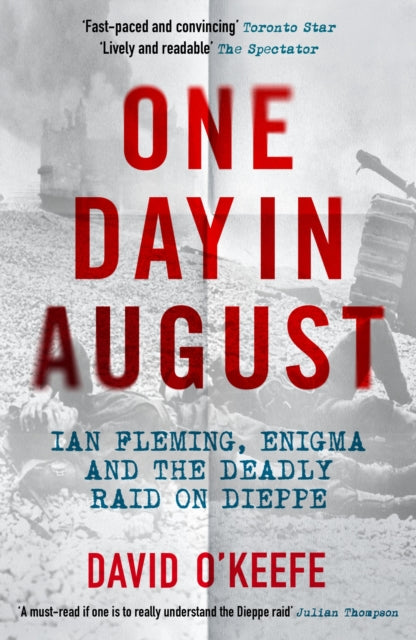 Book cover of: One Day in August. By: David O'Keefe