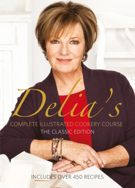 Book cover of: Delia's Complete Illustrated Cookery Course. By: Delia Smith