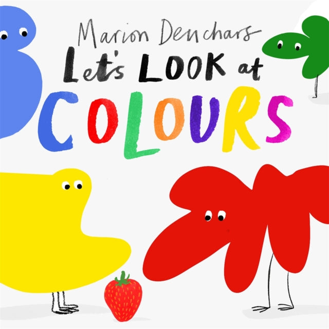 Book cover of: Let's Look at... Colours. By: Marion Deuchars