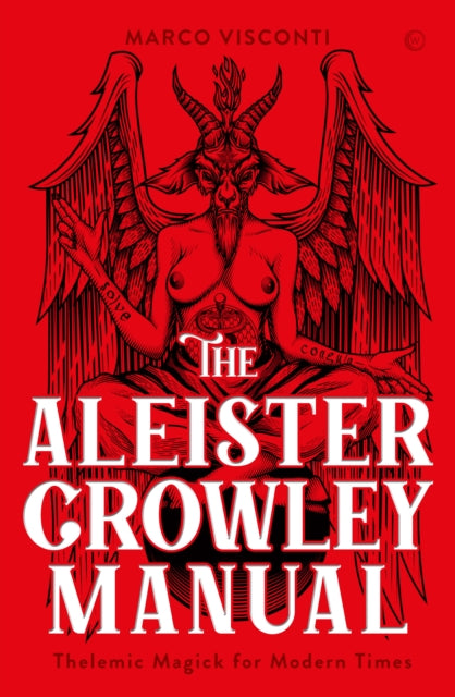 Book cover of: Aleister Crowley Manual. By: Marco Visconti