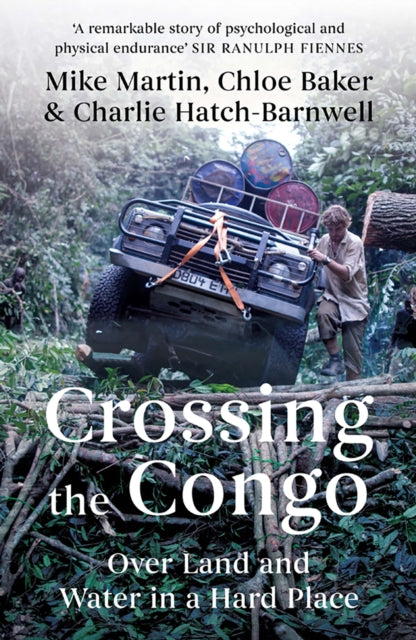 Book cover of: Crossing the Congo. By: Martin