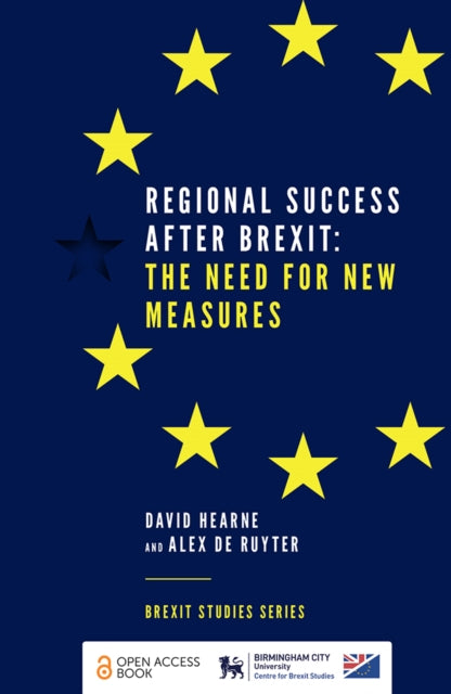 Book cover of: Regional Success After Brexit. By: Alex de Ruyter