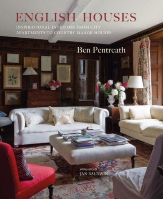 Book cover of: English Houses. By: Ben Pentreath