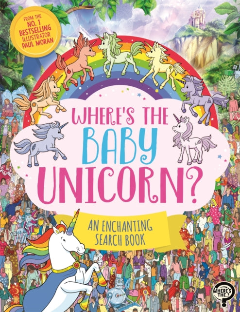 Book cover of: Where’s the Baby Unicorn?
