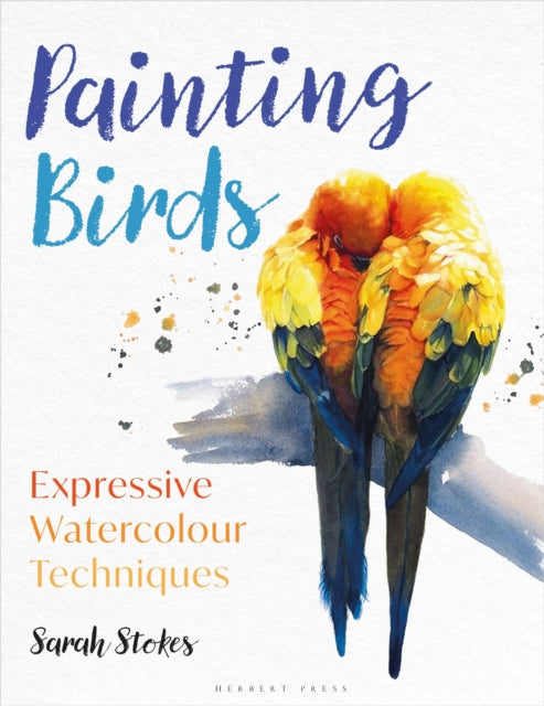 Book cover of: Painting Birds. By: Sarah Stokes