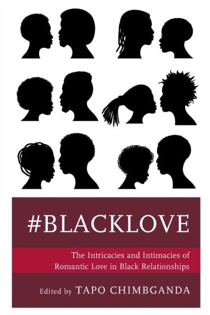 Book cover of: #blacklove. By: Tapo Chimbganda