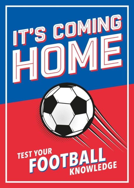 Book cover of: It's Coming Home. By: Dan Bridges